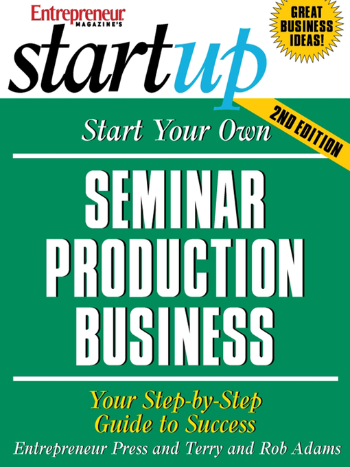 Title details for Start Your Own Seminar Production Business by Entrepreneur Press - Available